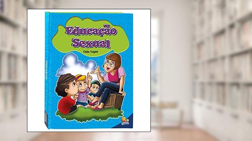 Capa de Educação Sexual, do autor CIDA LOPES