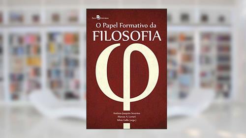 Capa de O Papel Formativo da Filosofia, do autor Marcos Antônio Lorieri