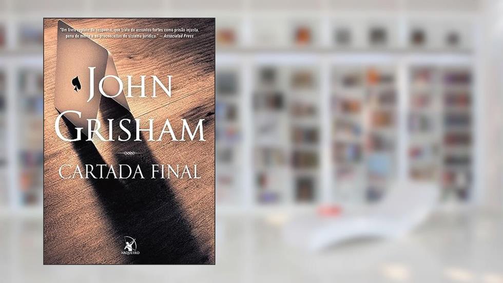 Cartada final, do autor John Grisham