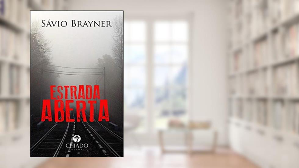 Estrada Aberta, do autor Sávio Brayner