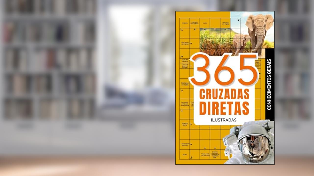 365 Cruzadas Diretas - Ilustradas, do autor Pé Da Letra