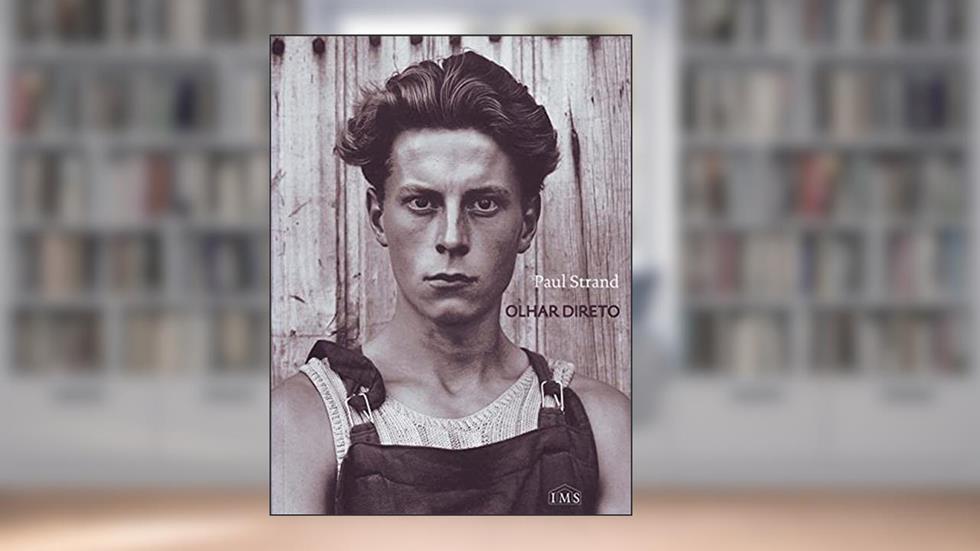 Olhar Direto, do autor Paul Strand