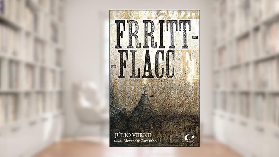 Fritt-flacc, do autor Júlio Verne