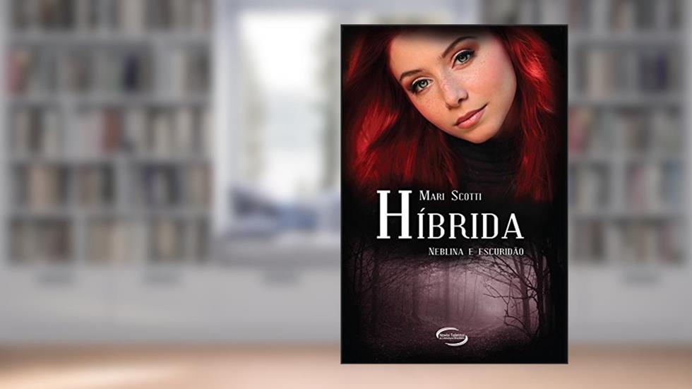 HIBRIDA: SERIE NEBLINA E ESCURIDAO 2AED, do autor MARI SCOTTI