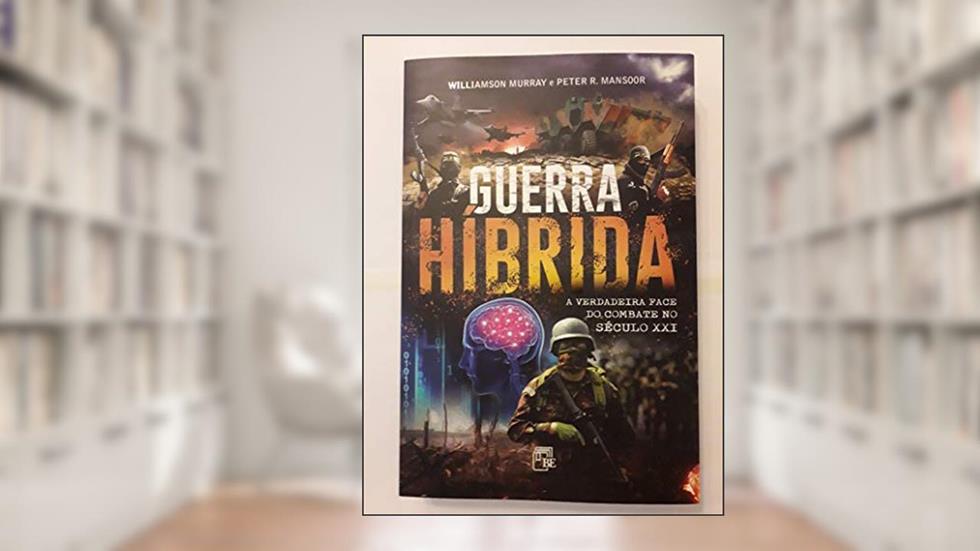 Guerra Híbrida, do autor Williamson Murray