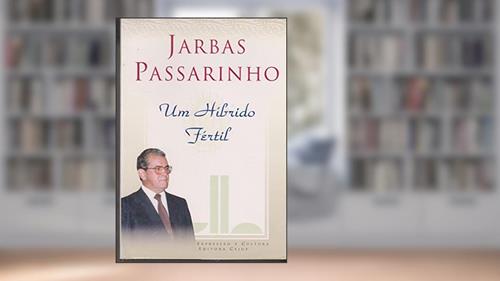 Capa de Um Hibrido Fertil (Portuguese Edition), do autor Jarbas Goncalves Passarinho