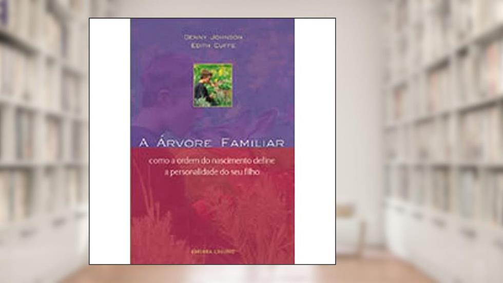 A Arvore Familiar, do autor Denny Johnson