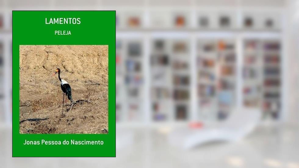 Lamentos, do autor Jonas Pessoa Do Nascimento