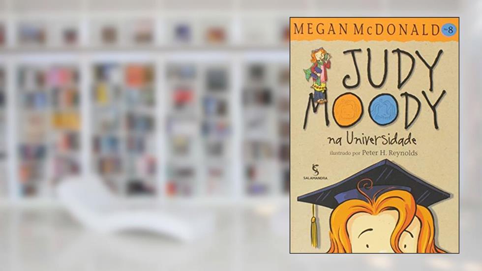Judy Moody na Universidade, do autor Megan McDonald
