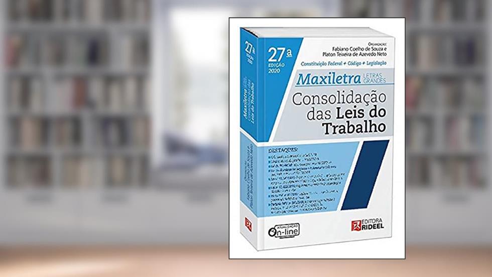 CLT, do autor Fabiano Coelho De Souza; Platon Teixeira De Azevedo Neto