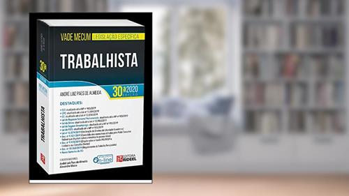 Capa de Vade Mecum Trabalhista - Legislação Específica - 30ª Edição (2020), do autor André Luiz Paes De Almeida