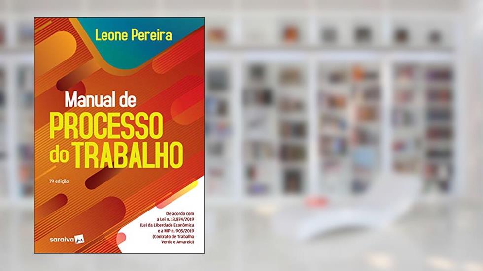 Manual de Processo do Trabalho, do autor Leone Pereira