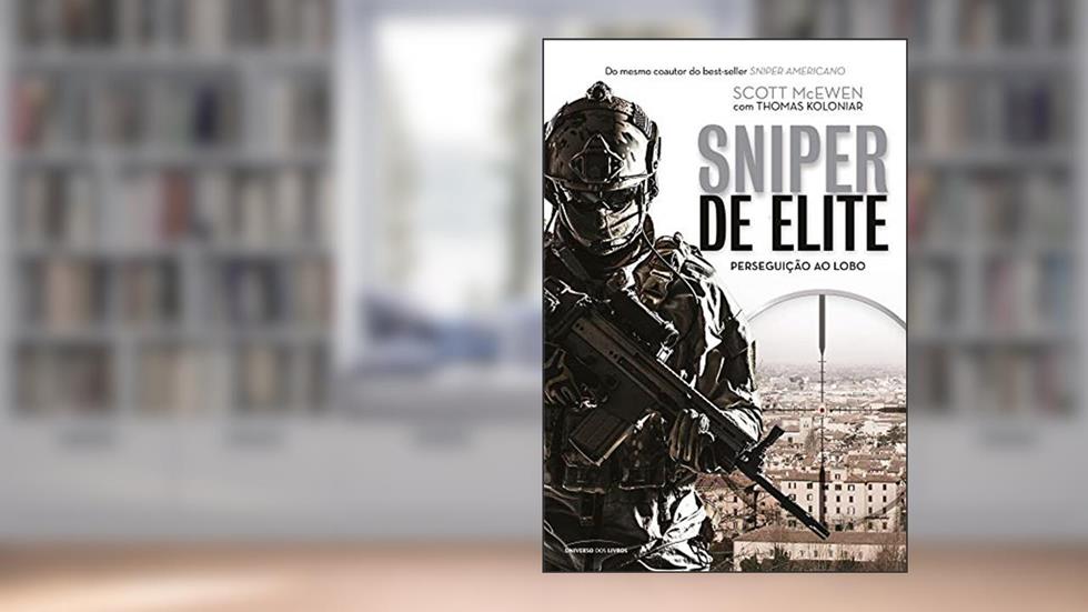 Sniper de Elite: Perseguição ao Lobo, do autor Scott Mcewen; Thomas Koloniar