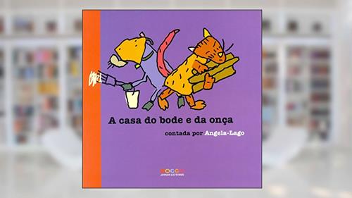 Capa de A casa do bode e da onça, do autor Angela Lago