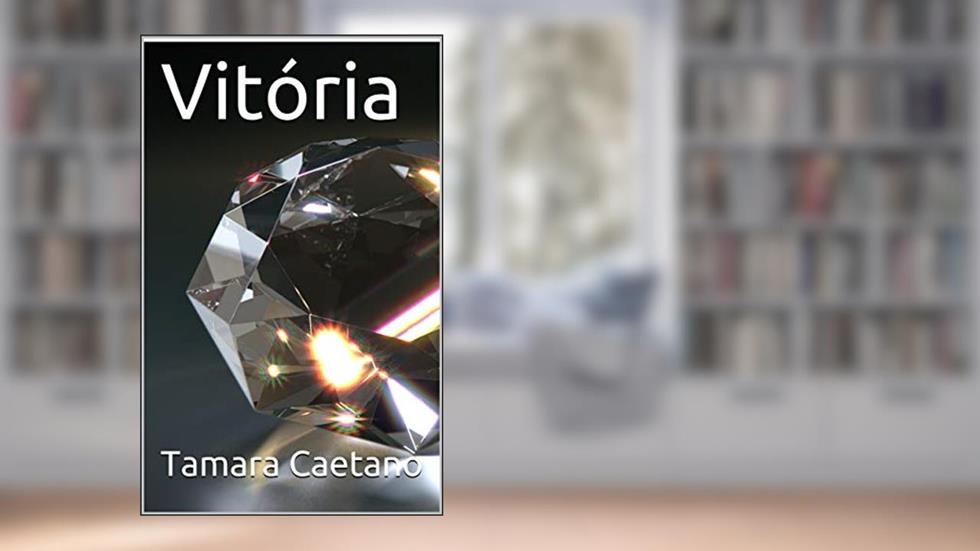 Vitória, do autor Tamara Caetano