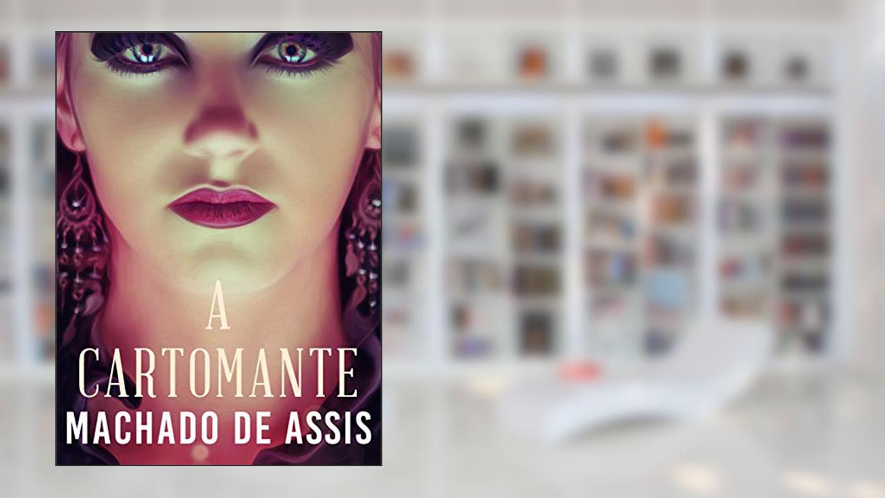 A Cartomante, do autor Machado de Assis