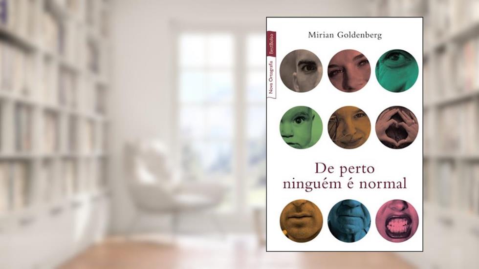 De perto ninguém é normal, do autor Mirian Goldenberg