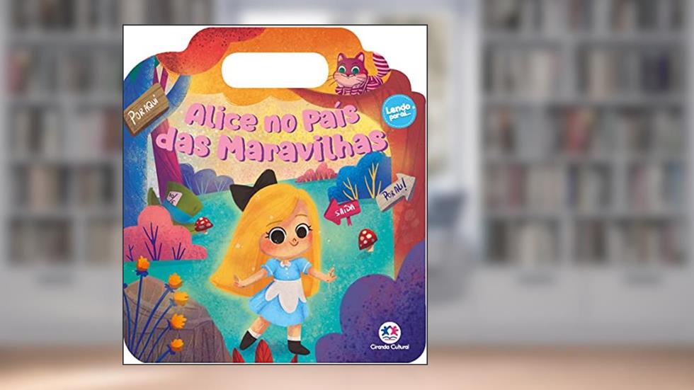 Alice no país das maravilhas, do autor Paloma Blanca Alves Barbieri