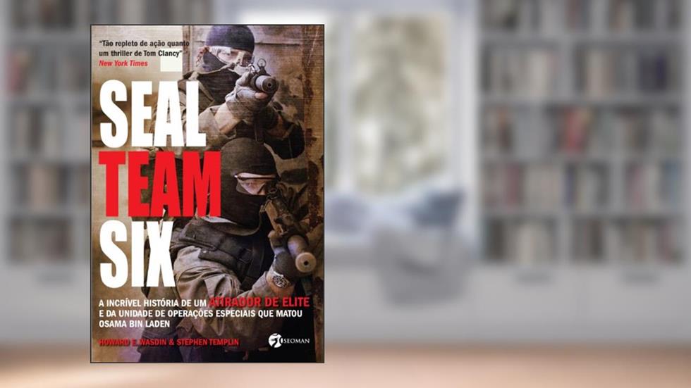 Seal Team Six, do autor Howard E. Wasdin