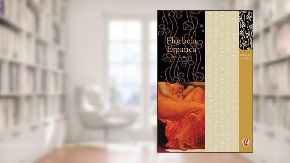 Melhores Poemas Florbela Espanca: seleção e prefácio: Zina C. Bellodi, do autor Florbela Espanca