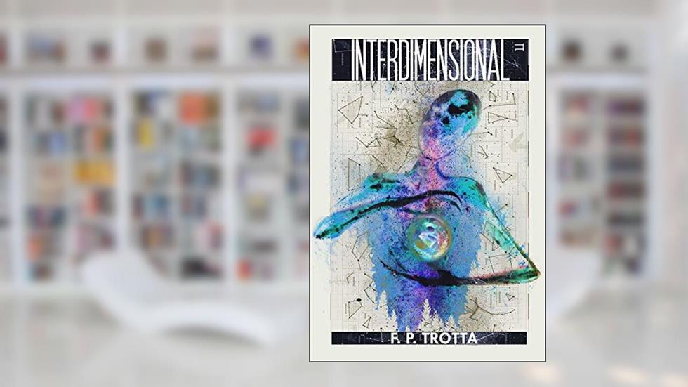 Interdimensional (O Jogo das Estrelas Livro 2), do autor F. P. Trotta