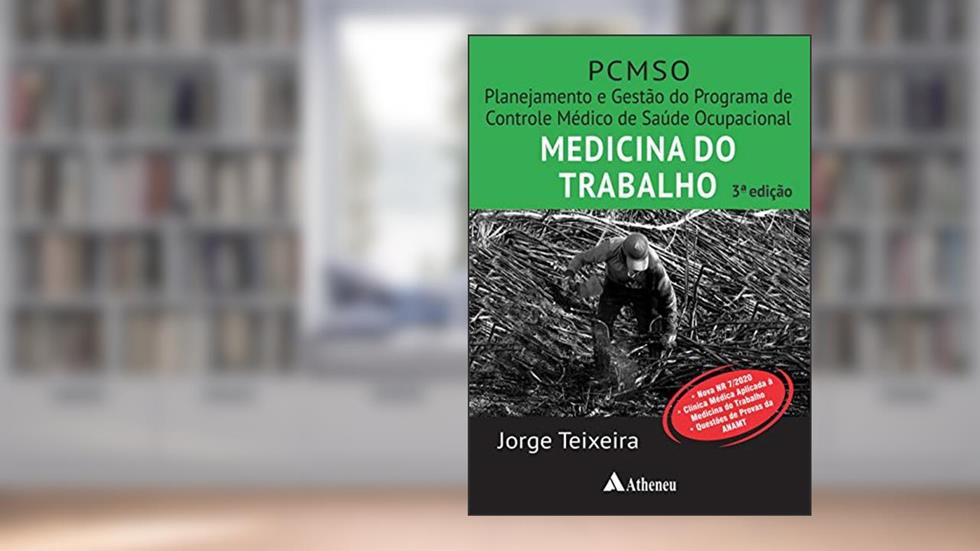 PCMSO - Medicina do Trabalho, do autor Jorge Teixeira