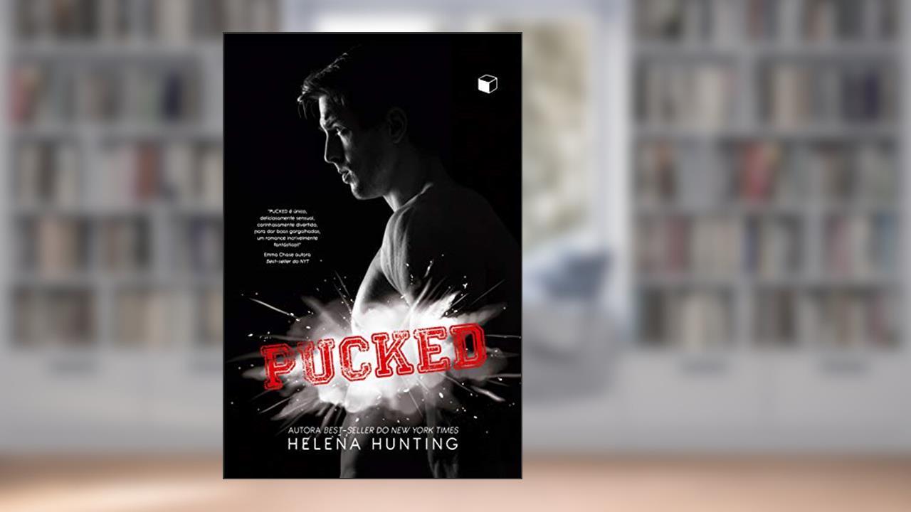 Pucked, do autor Helena Hunting