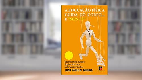 Capa de Educação física cuida do corpo... e 