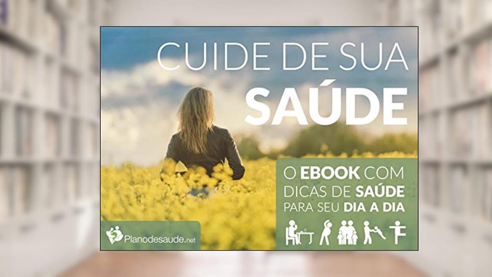 Cuide de Sua Saúde: O e-book para você aprender a se cuidar., do autor Jeniffer Elaina