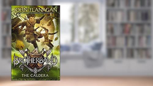 Capa de Brotherband 07 - a Caldeira, do autor John Flanagan