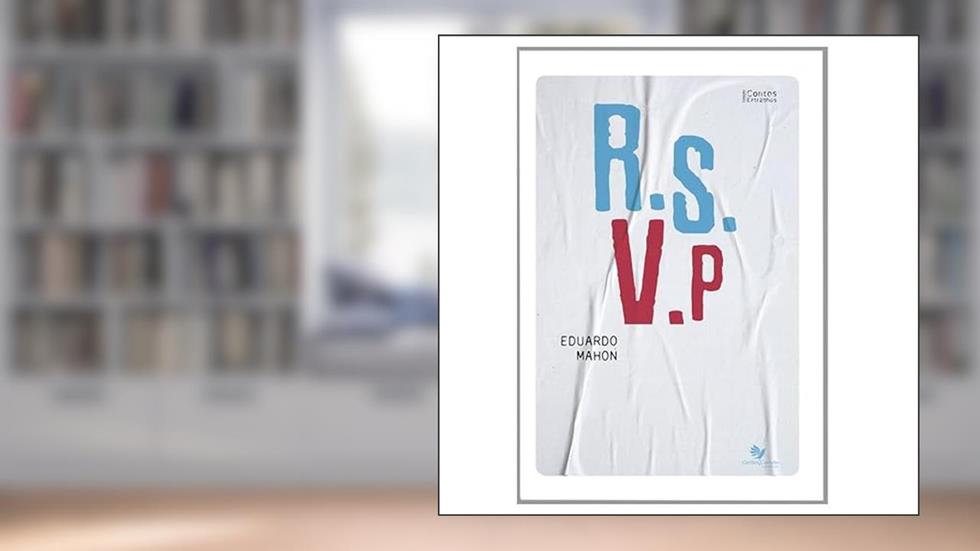 R.S.V.P, do autor Eduardo Mahon