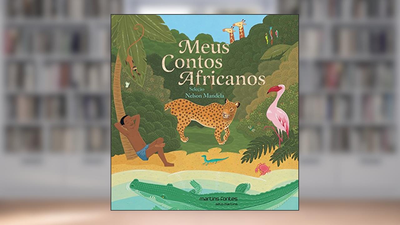 Meus contos africanos, do autor Nelson Mandela