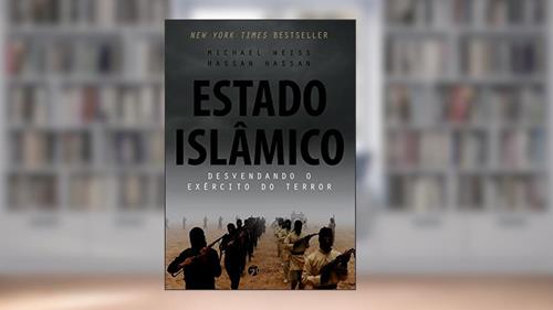 Capa de Estado Islâmico: Desvendando o Exército do Terror, do autor Michael Weiss; Hassan Hassan