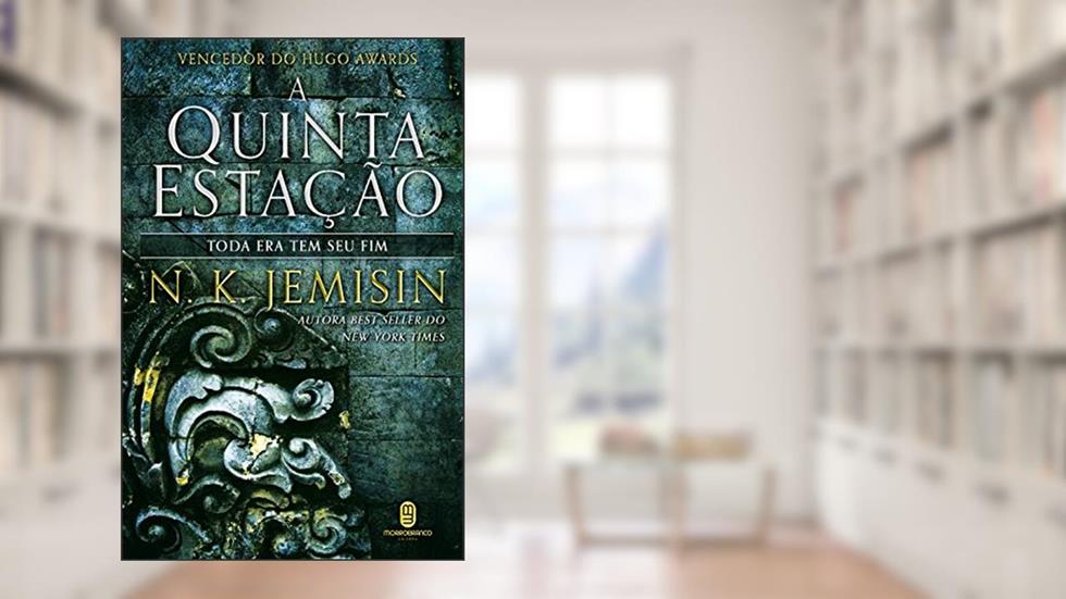 A Quinta Estação, do autor N.K. Jemisin