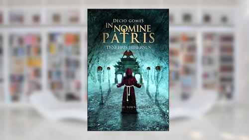 Capa de In nomine patris: Tenebris Hibernus, do autor Décio Gomes