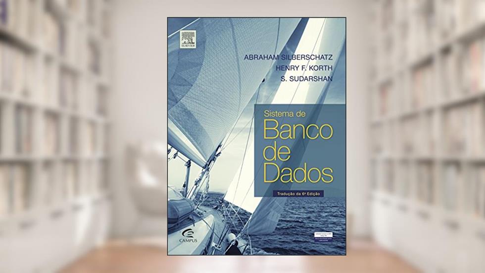 Sistema de banco de dados, do autor Abraham Silberschatz