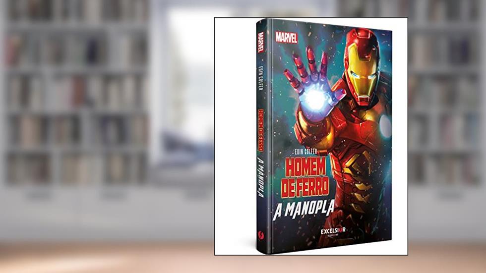 Homem de Ferro - A manopla, do autor Eoin Colfer