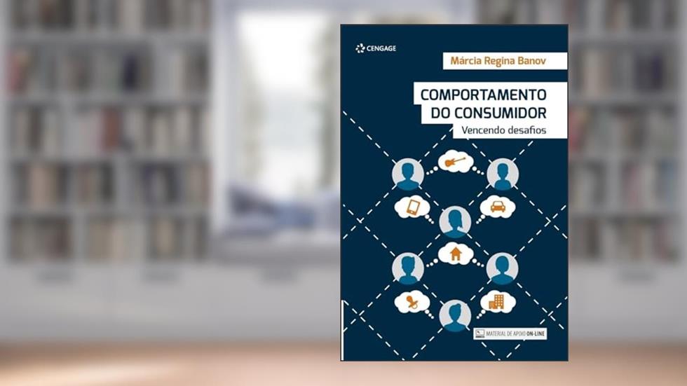 Comportamento Do Consumidor: Vencendo Desafios, do autor Márcia Regina Banov