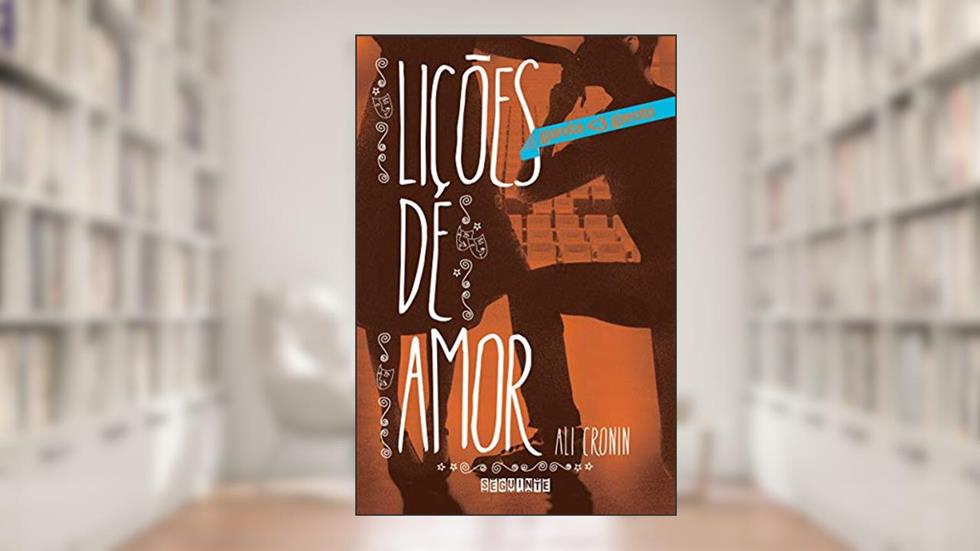 Lições de amor, do autor Ali Cronin