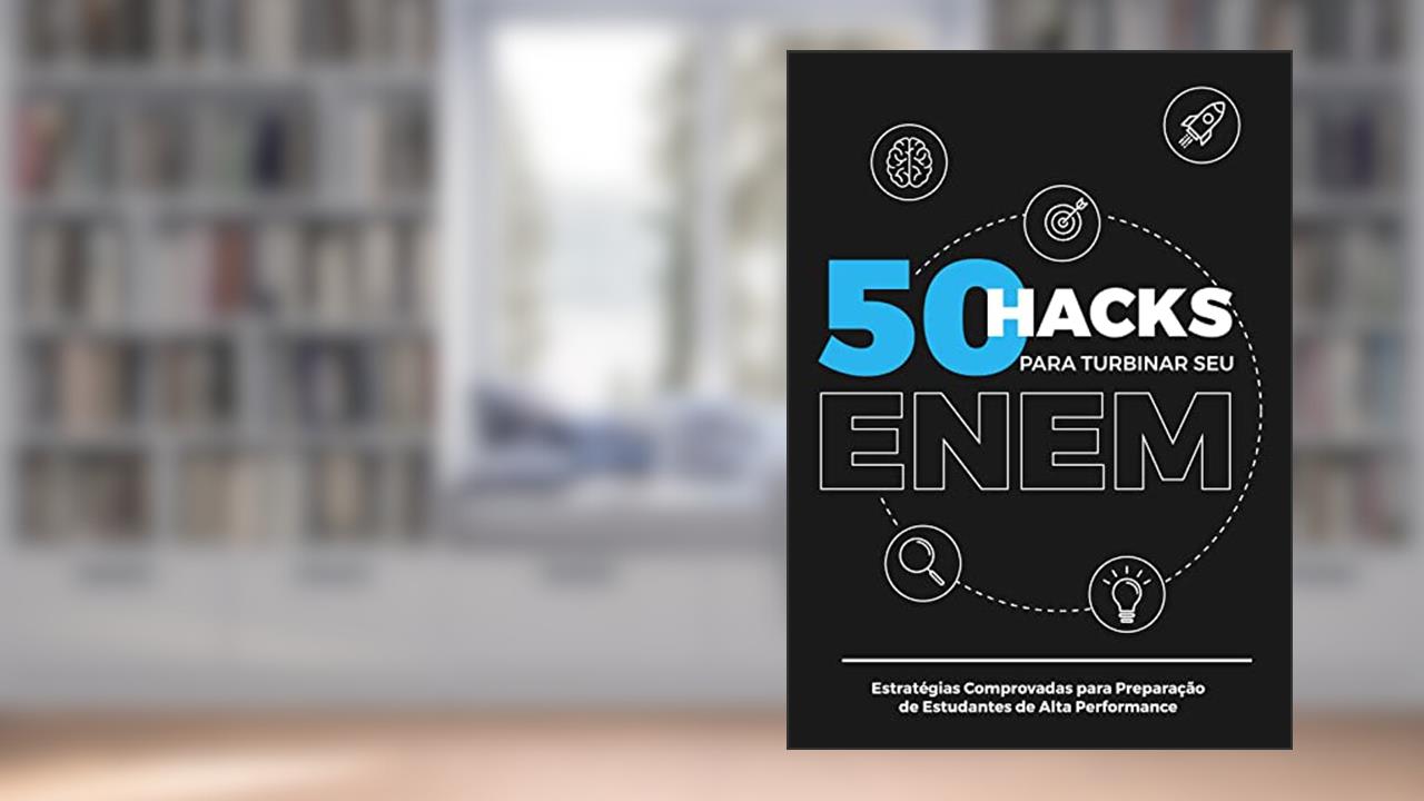 50 Hacks Para Turbinar Seu ENEM, do autor Gabriela M