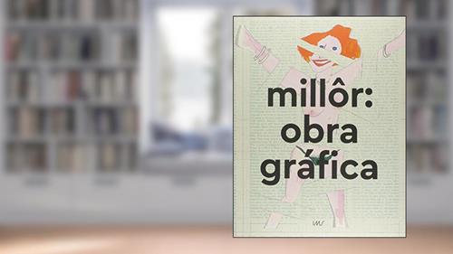 Capa de Millôr. Obra gráfica, do autor Millôr Fernandes