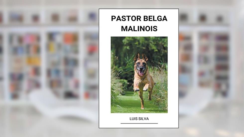 Pastor Belga Malinois, do autor Luis Silva