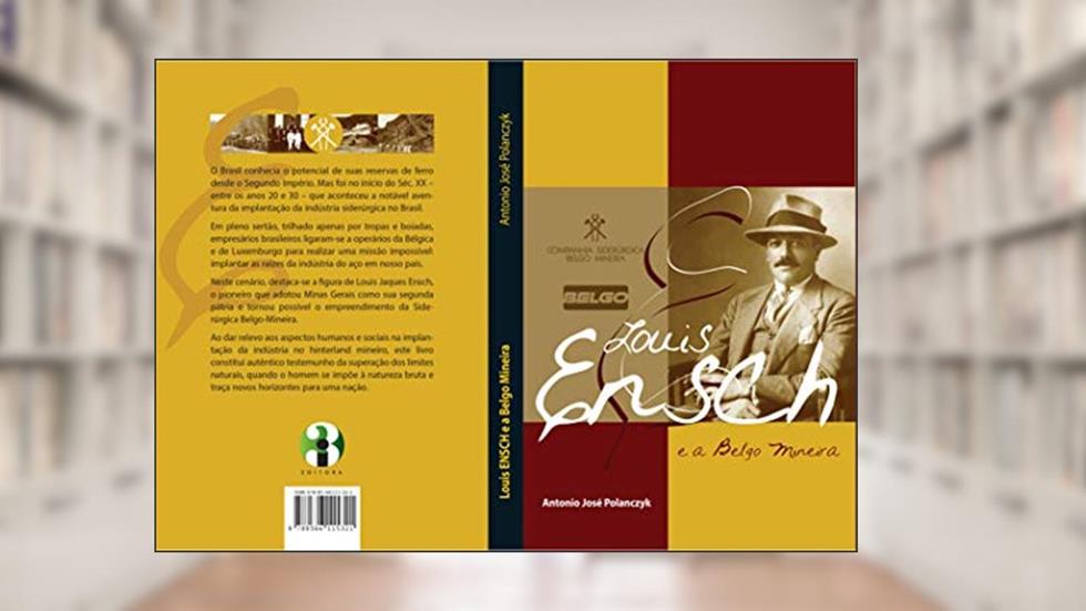 Ensch e a Belgo Mineira, do autor Antônio Polanczyk