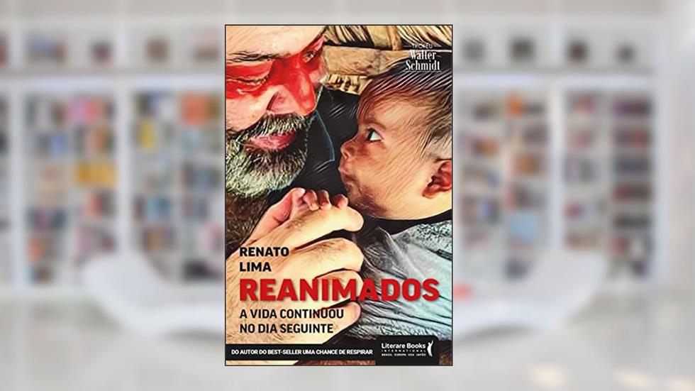 Reanimados: a Vida Continuou no dia Seguinte, do autor Renato Lima