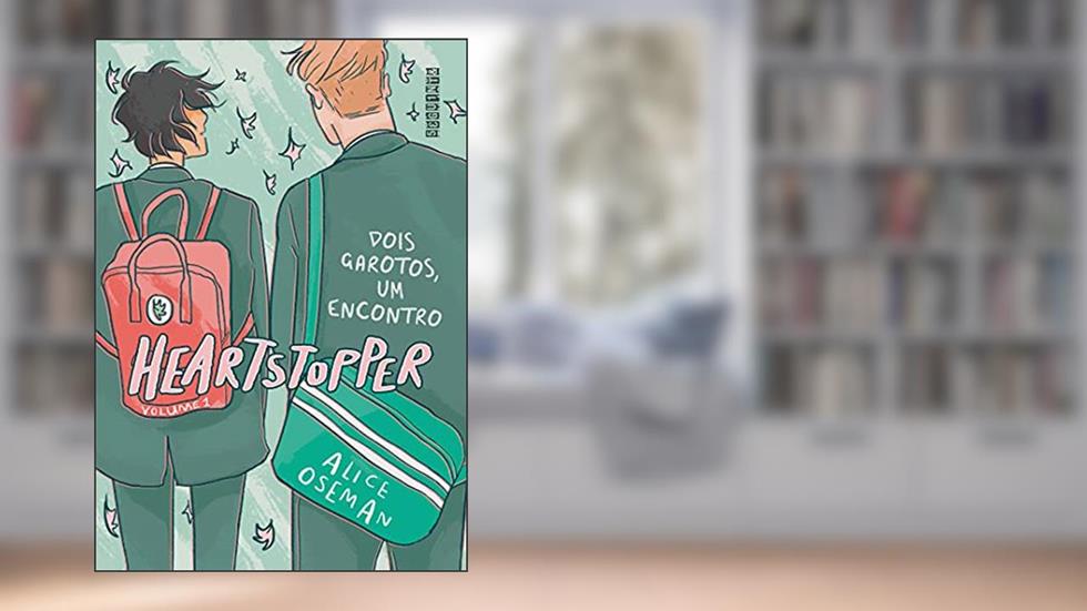 Heartstopper: Dois garotos, um encontro (vol. 1), do autor Alice Oseman