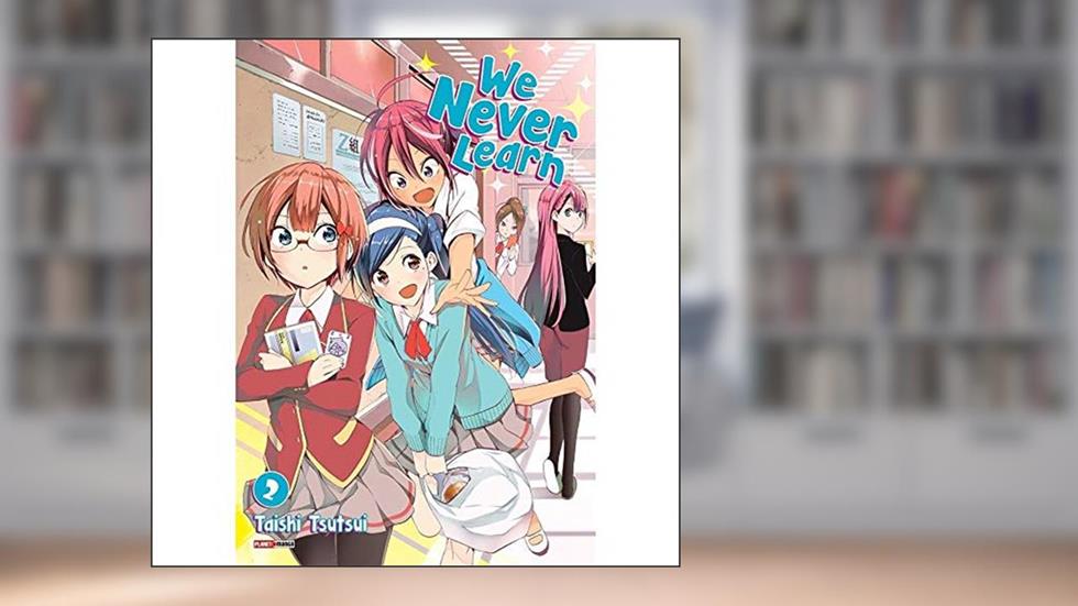 We Never Learn Volume 2, do autor Taishi Tsutsui