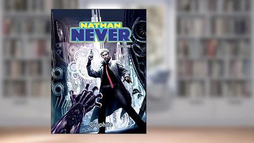 Capa de Nathan Never vol.1, do autor MICHELE MEDDA, ANTONIO SERRA, BEPI VIGNA