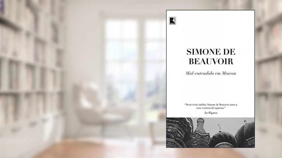 Mal-entendido em Moscou, do autor Simone de Beauvoir