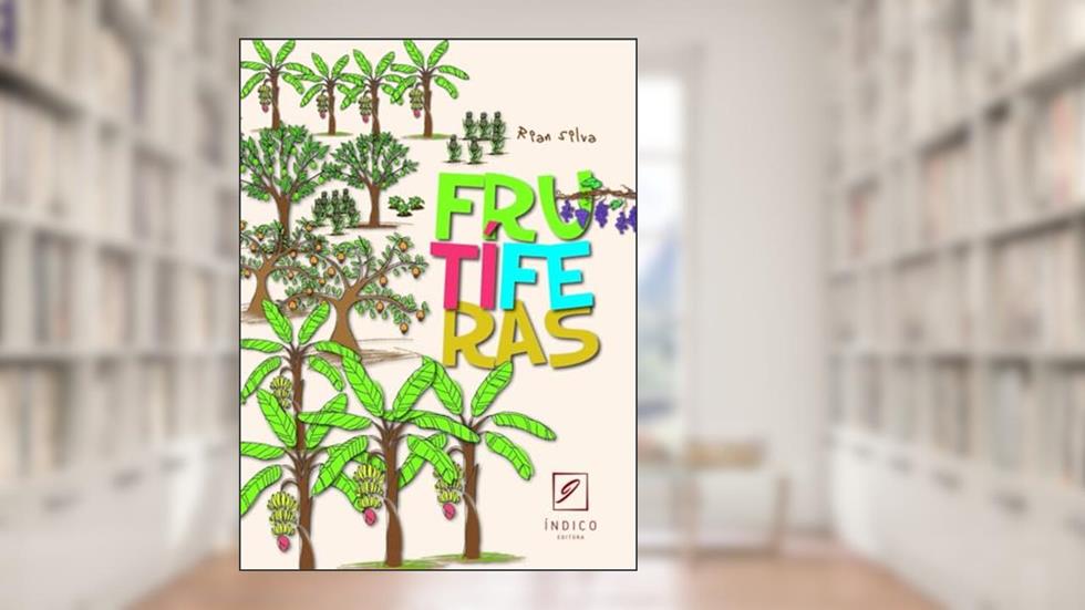 Frutiferas, do autor RIAN COSTA