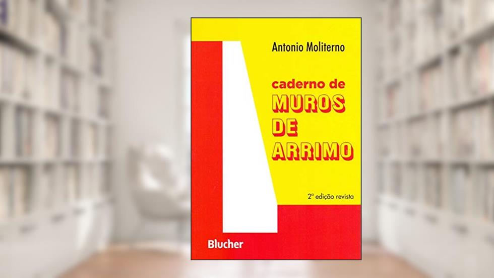Caderno de Muros de Arrimo, do autor Antonio Moliterno